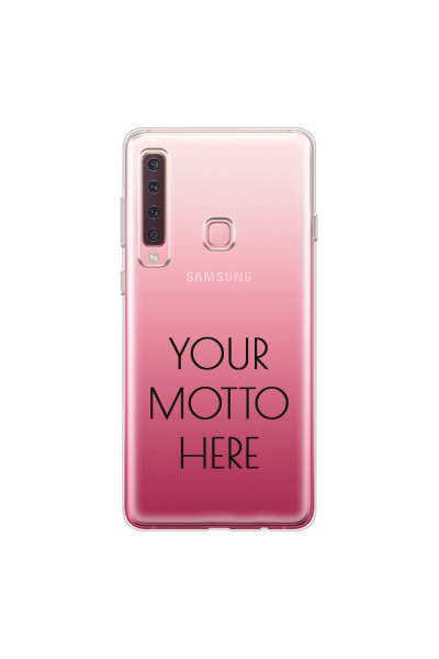 SAMSUNG - Galaxy A9 2018 - Soft Clear Case - Your Motto Here II.