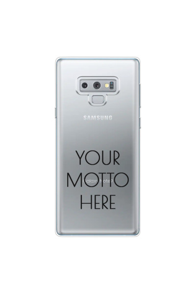 SAMSUNG - Galaxy Note 9 - Soft Clear Case - Your Motto Here II.