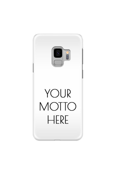 SAMSUNG - Galaxy S9 - 3D Snap Case - Your Motto Here II.