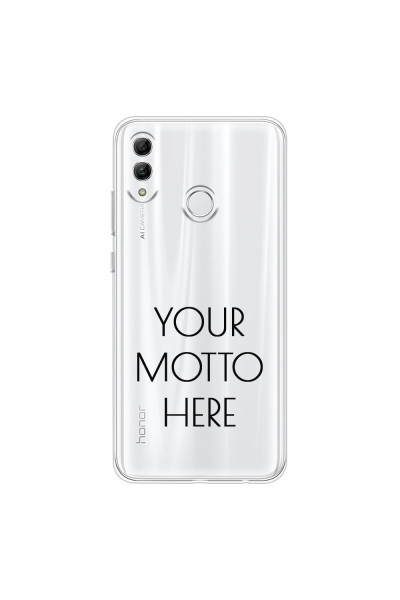 HONOR - Honor 10 Lite - Soft Clear Case - Your Motto Here II.