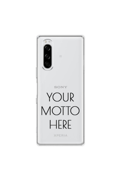 SONY - Sony Xperia 5 - Soft Clear Case - Your Motto Here II.