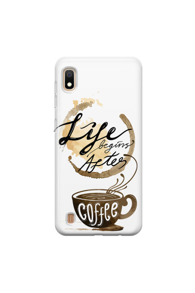 SAMSUNG - Galaxy A10 - Soft Clear Case - Life begins after coffee