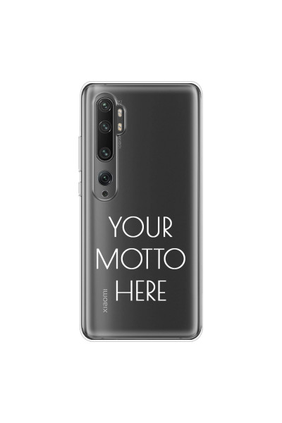 XIAOMI - Mi Note 10 / 10 Pro - Soft Clear Case - Your Motto Here