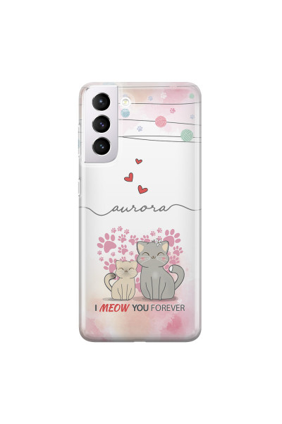 SAMSUNG - Galaxy S21 Plus - Soft Clear Case - I Meow You Forever