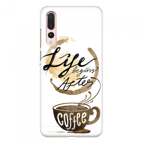 HUAWEI - P20 Pro - 3D Snap Case - Life begins after coffee