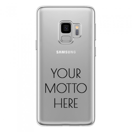 SAMSUNG - Galaxy S9 - Soft Clear Case - Your Motto Here II.