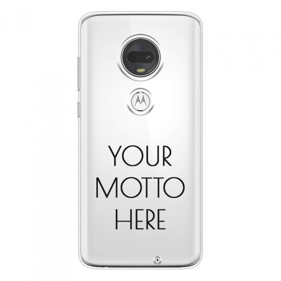 MOTOROLA by LENOVO - Moto G7 - Soft Clear Case - Your Motto Here II.